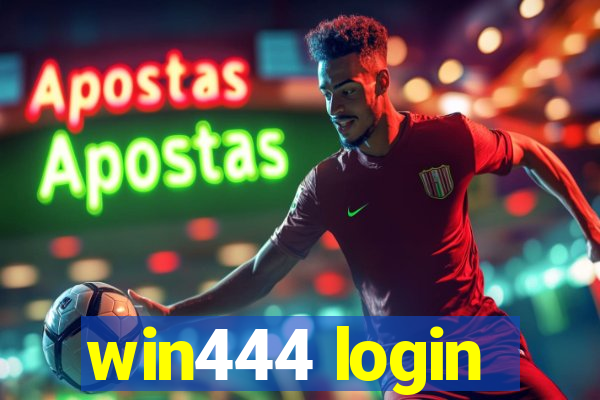 win444 login